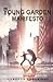The Young Garden Manifesto by Cameron Lambright The Young Garden Manifesto by Cameron Lambright