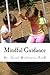 Mindful Guidance: A Straight Forward Guide to Mindfully Parenting a Child with Emotional and/or Behavioral Problems