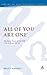 'All of You are One': The S...