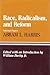 Race, Radicalism, and Reform: Selected Papers