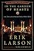 In the Garden of Beasts: Love, Terror, and an American Family in Hitler's Berlin