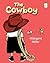 The Cowboy by Hildegard Müller