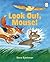 Look Out, Mouse! (I Like to Read)