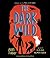 The Dark Wild (The Last Wild)