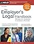 The Employer's Legal Handbook by Fred S. Steingold The Employer's Legal Handbook by Fred S. Steingold