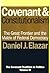 Covenant and Constitutionalism by Daniel J. Elazar