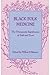 Black Folk Medicine: The Therapeutic Significance of Faith and Trust
