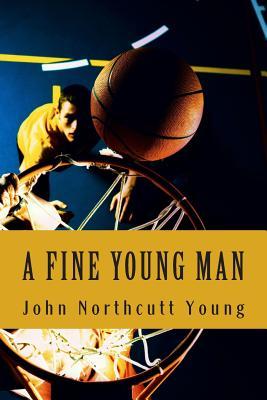 A Fine Young Man