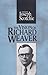The Vision of Richard Weaver