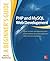 PHP and MySQL Web Development: A Beginner’s Guide