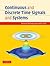 Continuous and Discrete Time Signals and Systems with CD-ROM
