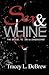 Sex & Whine