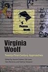 Virginia Woolf: Twenty-First-Century Approaches