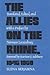 Allies on the Rhine, 1945-1950 (The Soviet Union at War, Vol 3)