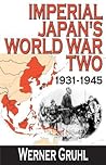 Imperial Japan's World War Two
