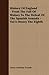 History of England: From the Fall of Wolsey to the Defeat of the Spanish Armada: Vol 1: Henry the Eighth