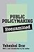 Public Policy Making Reexam...