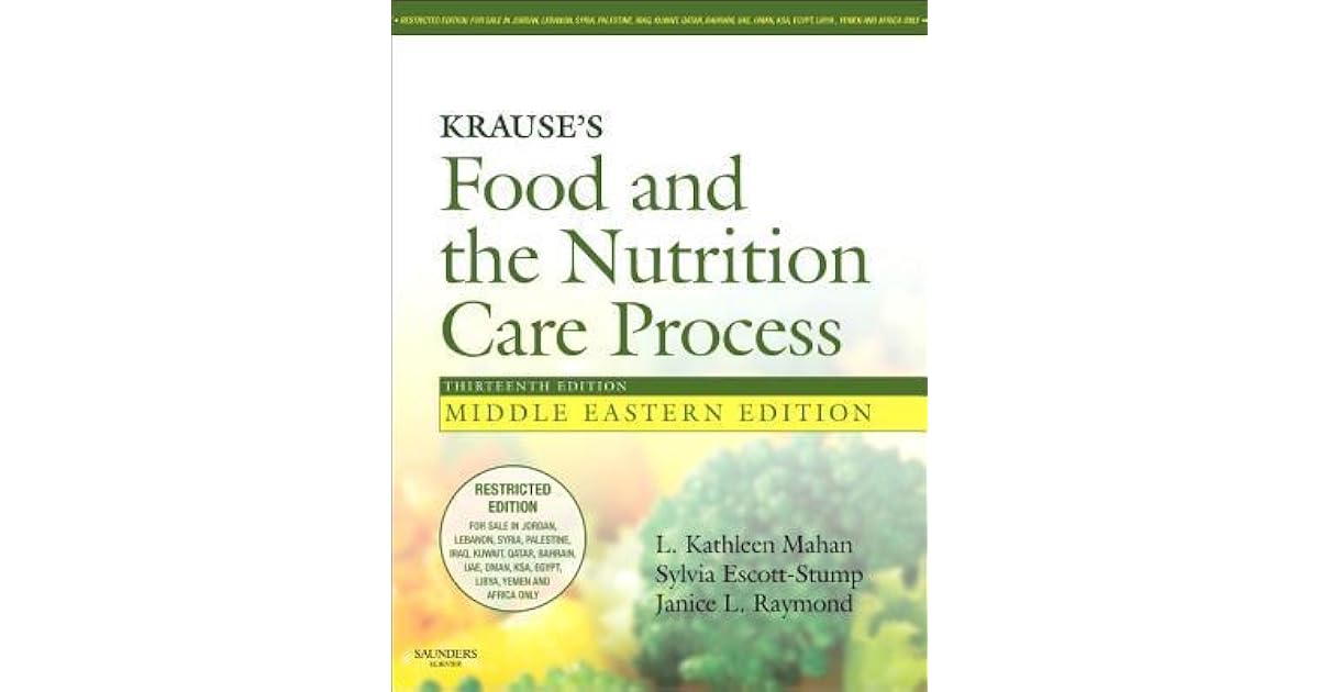 Krause's Food & the Nutrition Care Process Middle Eastern Edition by