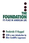 The Foundation: Its Place in American Life
