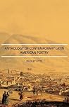 Anthology Of Contemporary Latin-American Poetry by Dudley Fitts
