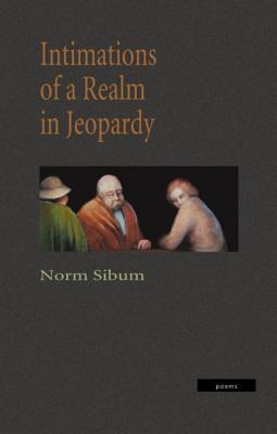 Intimations of a Realm in Jeopardy (Paperback)