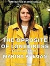 The Opposite of Loneliness by Marina Keegan