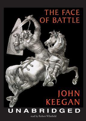 The Face of Battle