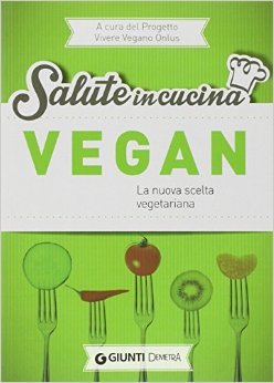 Vegan - La nuova scelta vegetariana (Paperback)