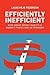 Efficiently Inefficient: Ho...