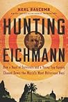 Hunting Eichmann:...