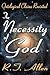 The Necessity of God