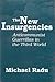 The New Insurgencies by Michael Radu