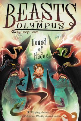 Hound of Hades (Beasts of Olympus, #2)