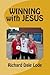 Winning With Jesus "The Chr...