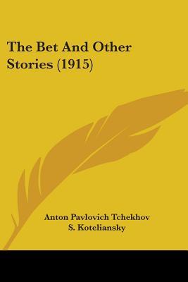 The Bet And Other Stories