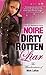 Dirty Rotten Liar (Misadventures of Mink LaRue)