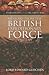 Letterss from the British Expeditionary Force: 1914-1915 (Eyewitnesses from the Great War)