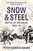 Snow and Steel: Battle of the Bulge 1944-45