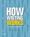 How Writing Works...