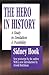The Hero in History: A Study in Limitation and Possibility
