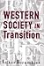 Western Society in Transition