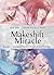 Makeshift Miracle: Book 2 (Makeshift Miracle, #2)
