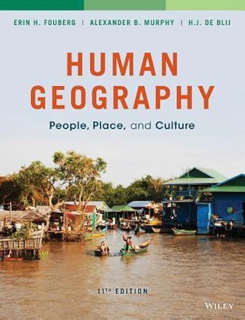 Human Geography: People, Place, and Culture