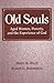 Old Souls: Aged Women, Poverty, and the Experience of God