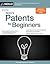 Nolo's Patents for Beginners by David Pressman