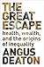 Great Escape: Health, Wealt...