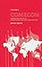 Comecon: The Rise and Fall of an International Socialist Organization (International Organizations Series)