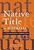 Native Title in Australia: ...