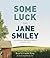 Some Luck (Last Hundred Years, #1)