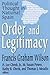 Order and Legitimacy (The Library of Conservative Thought)